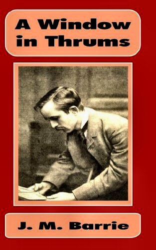 A Window in Thrums [ePUB]